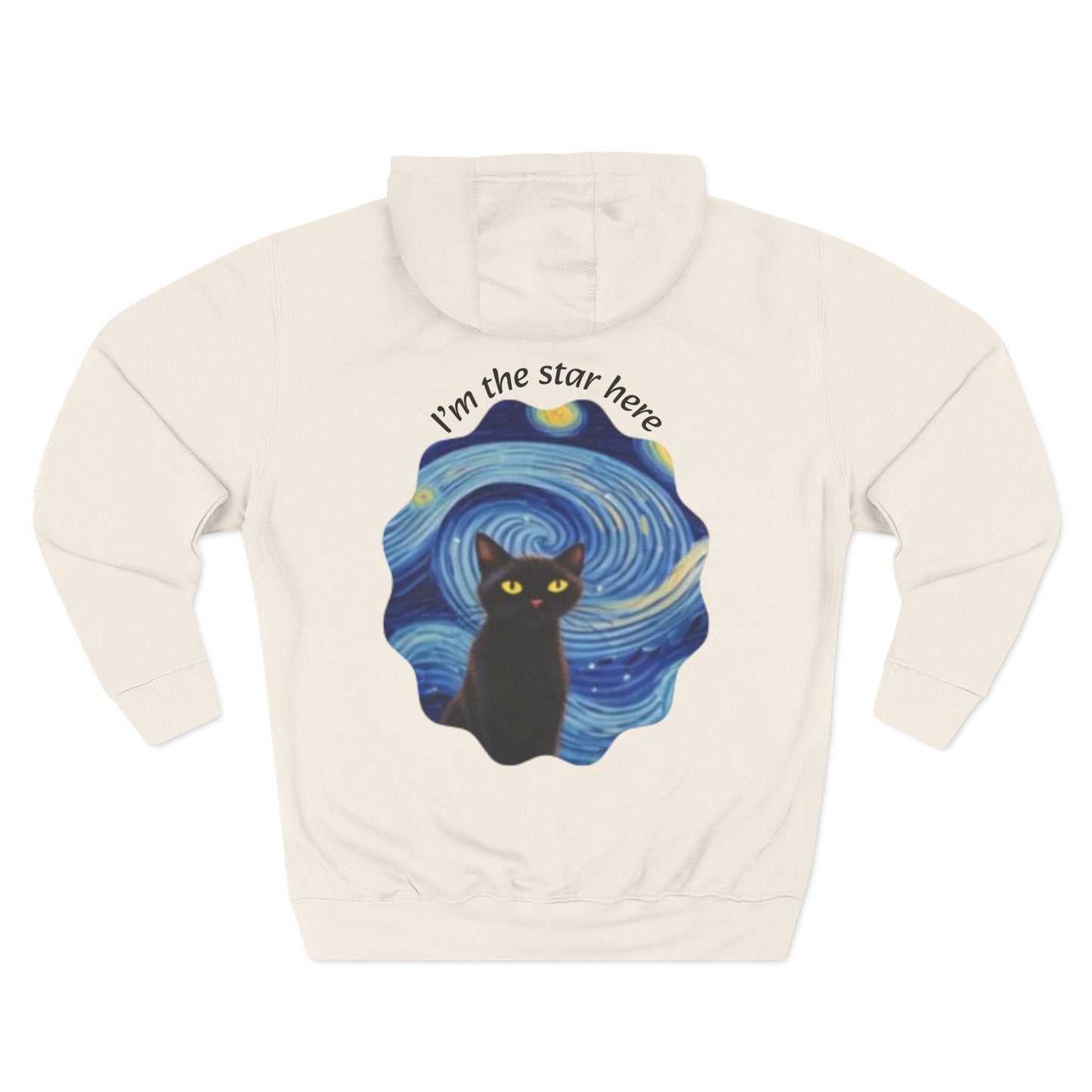 Starry Cat "I'm the star here" Hoodie — Cozy Three-Panel Fleece