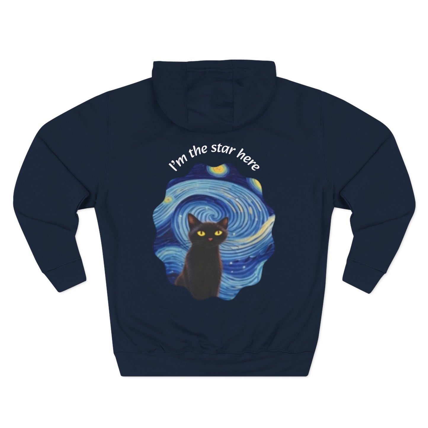 Starry Cat "I'm the star here" Hoodie — Cozy Three-Panel Fleece