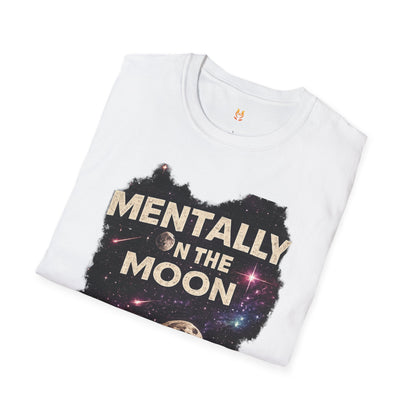 Mentally on the Moon Cosmic Graphic Tee