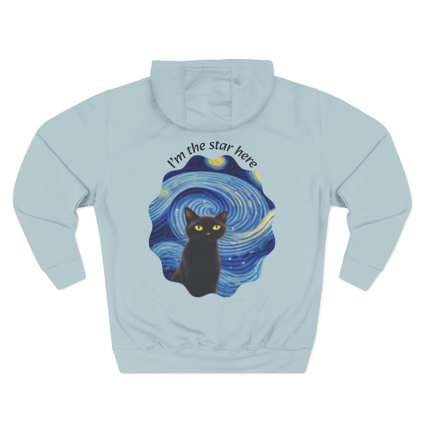 Starry Cat "I'm the star here" Hoodie — Cozy Three-Panel Fleece