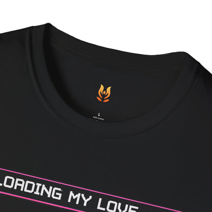 Loading My Love... Error - Unisex Softstyle T-Shirt Gallery Image 15 | ChicCouture