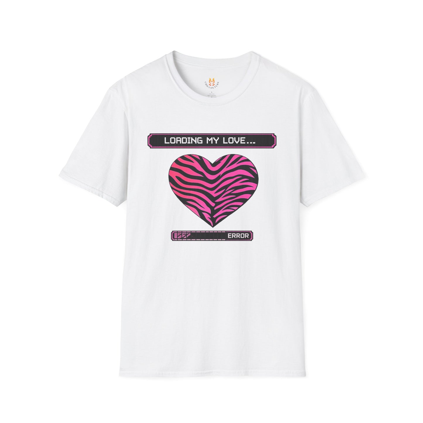 Loading My Love... Error - Unisex Softstyle T-Shirt Gallery Image 2 | ChicCouture