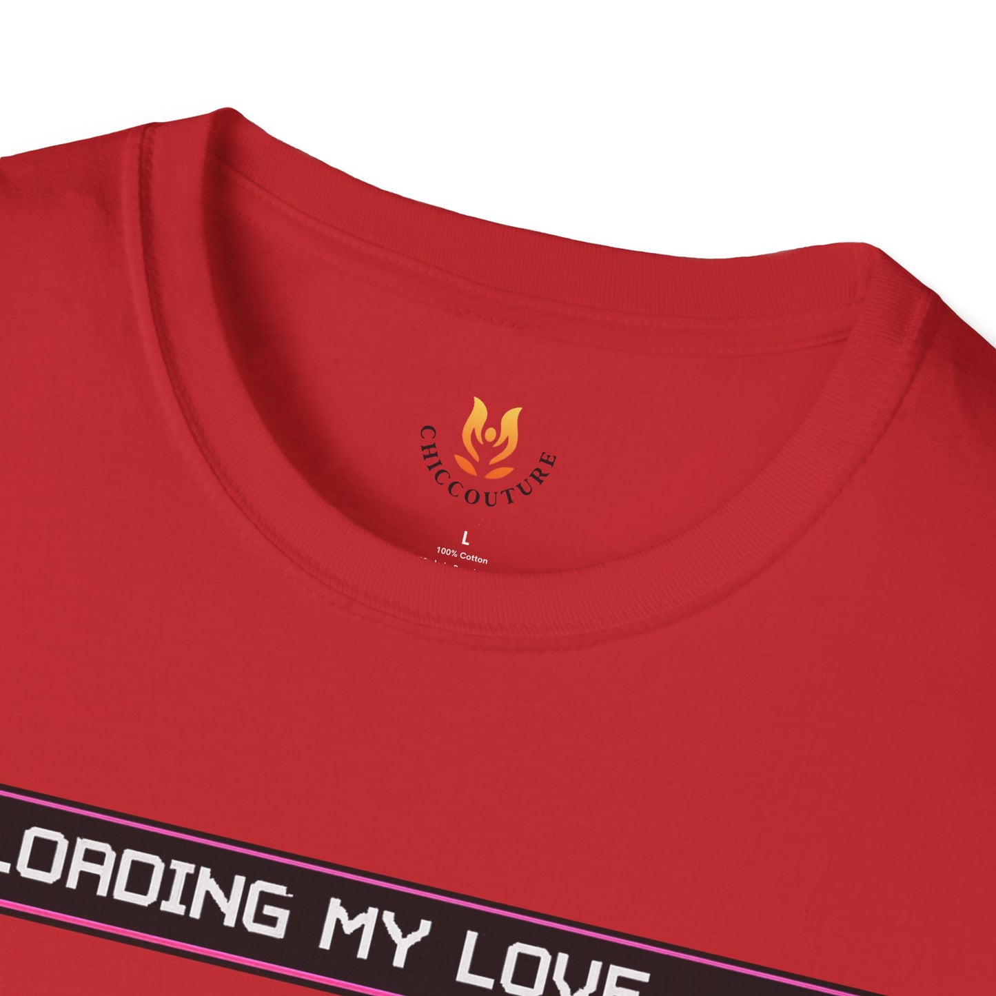 Loading My Love... Error - Unisex Softstyle T-Shirt Gallery Image 27 | ChicCouture