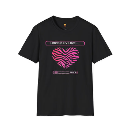 Loading My Love... Error - Unisex Softstyle T-Shirt Gallery Image 3 | ChicCouture
